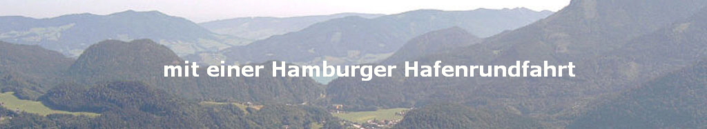 mit einer Hamburger Hafenrundfahrt